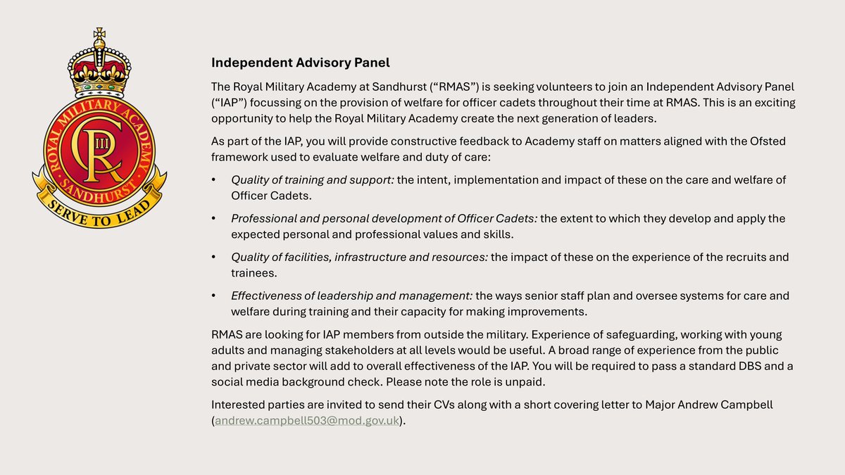 The Royal Military Academy at Sandhurst is seeking volunteers to join an Independent Advisory Panel, focussing on the provision of welfare for officer cadets throughout their time at the Academy. #Sandhurst #Welfare #AdvisoryRole #Military