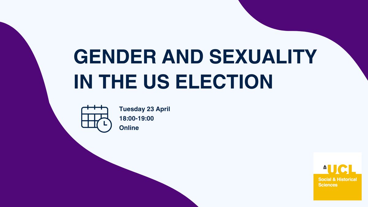 Join experts from UCL Social & Historical Sciences as they unpack the pressing issues of the 2024 presidential election, 'Gender and Sexuality in the US Election' 💬 🗓️23 April Reserve your spot: buff.ly/49dmx2Z @UCLAmericas @uclspp @UCLSocRes @UCLHistory