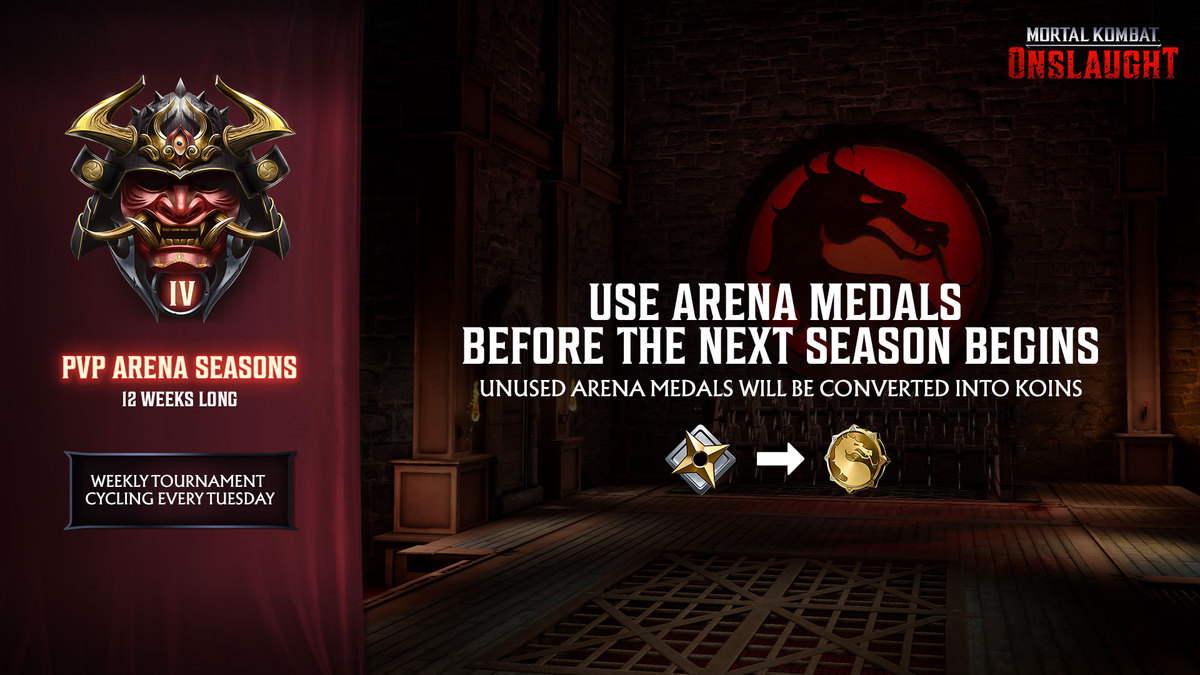 PVP Arena Seasons are ending April 2nd, 10:59AM CT! Be sure to use your Arena Medals before the next season begins! #mkonslaught Reminder: Unused Arena medals will convert to koins.