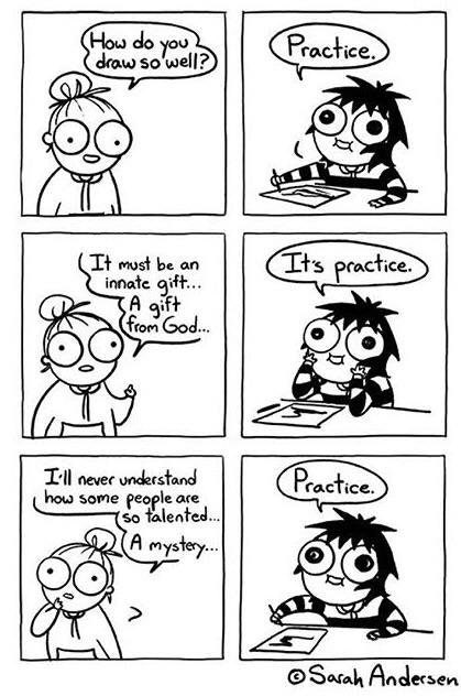 It's practice