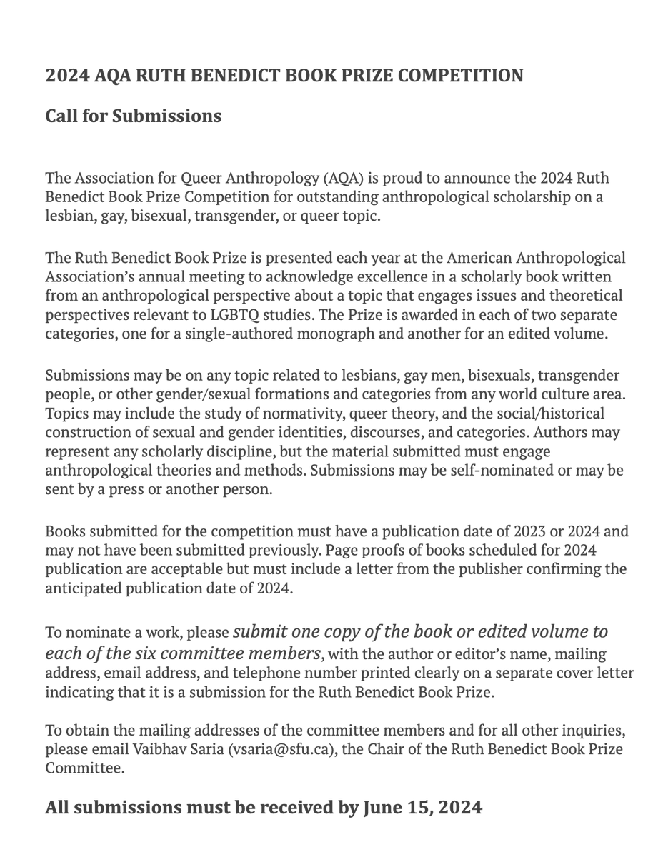 2024 AQA RUTH BENEDICT BOOK PRIZE COMPETITION

Call for Submissions

The Association for Queer Anthropology (AQA) is proud to announce the 2024 Ruth Benedict Book Prize Competition for outstanding anthropological scholarship on a lesbian/gay/bisexual/transgender/queer topic.