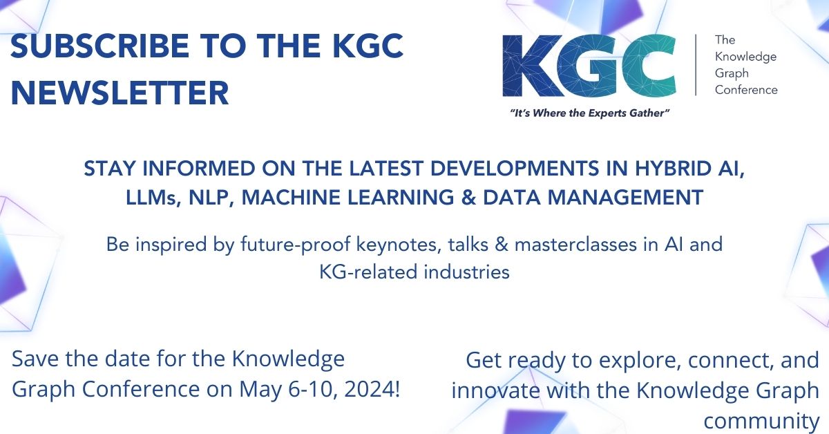 KGC Newsletter Is Out Now! In This Edition: ⭐ Speakers for #KGC2024 ⭐ KGC 2024 Agenda ⭐ Great News for #GradStudents & Early Stage Researchers ⭐ KGC #StartupComp ⭐ Call for Tool & Code Demo Vids ⭐ KG Trends & Predictions for 2024 View here➡️ mailchi.mp/knowledgegraph…