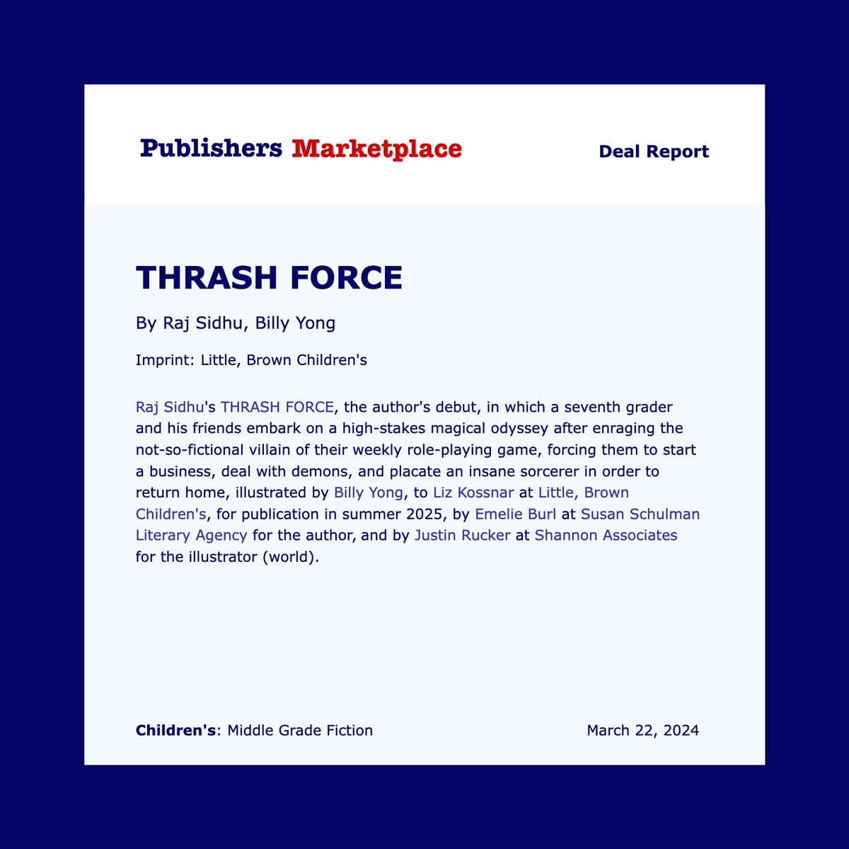 I'm very excited (and a skooch queasy) to announce that my debut novel, THRASH FORCE, has been acquired by <a href="/LittleBrownYR/">Little, Brown Young Readers</a>. The amazing <a href="/billyyongdraws/">Billy Yong</a> will illustrate. Coming Summer 2025! Ty to @BigKidBookworm for the superb agenting (and for secretly writing the entire book).