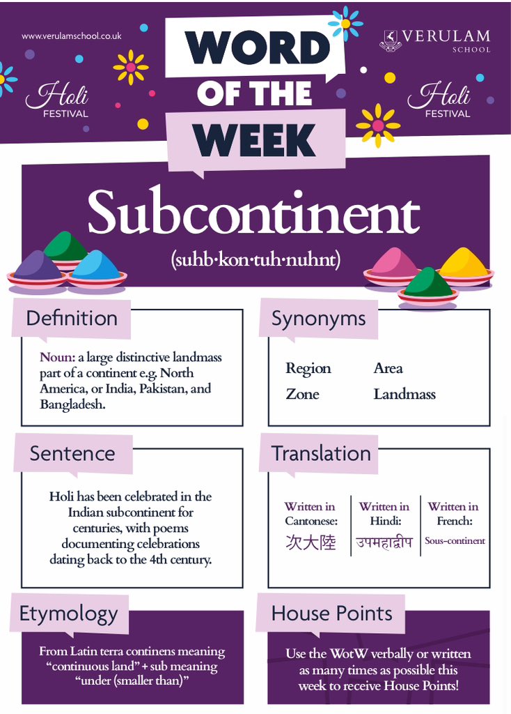 Holi has been celebrated in the Indian subcontinent for centuries, with poems documenting celebrations dating back to the 4th century. The Word of the Week at @verulamschool wb 25th March = subcontinent. #wordoftheweek #WOTW #literacy