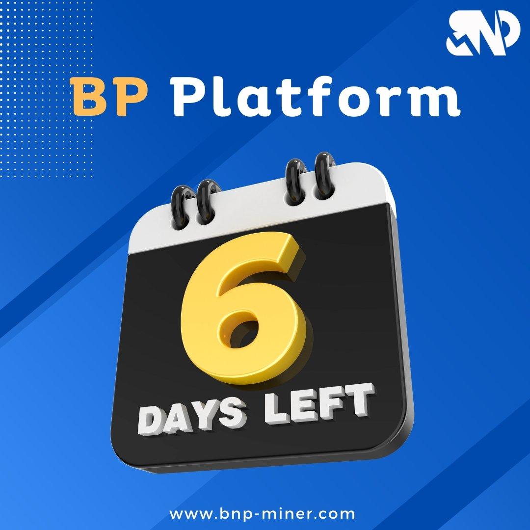 Exciting times ahead for BNP Miners! 

The countdown to the launch of the BNP BP Platform on March 31, 2024, has begun! Only 06 days left!

 🌐 Get ready to elevate your mining experience to new heights. Stay tuned for updates and mark your calendars! #BNPMiners #LaunchCountdown