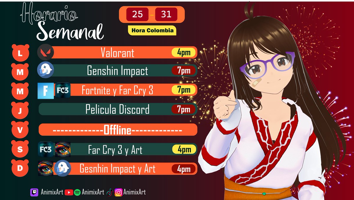 AnimixArt's tweet photo. 🐲Listo el Horario semanal
de 25-31 (Hora Colombia)🐲

🔴Lunes: Valorant (4pm)
🟢Martes: Genshin (7pm)
🔴Miércoles: Fortnite y  FarCry3 (7pm)
🟢Jueves: Pelicula Discord (Scott) (7pm)
🔴Sábado: Farcry3 (4pm)
🟢Domingo: Art (4pm) 
(Horario sujeto a cambios)
 #Vtuber #Colombia https://t.co/4Vim5x51O5