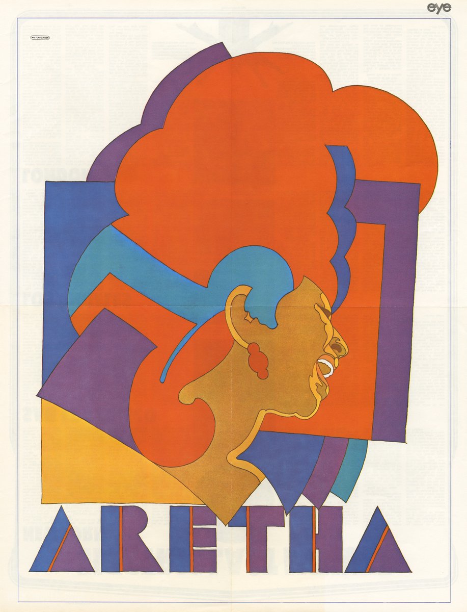 The “Queen of Soul” Aretha Franklin was born on this day in 1942. Aretha Franklin poster by Milton Glaser, published as a supplement in Eye Magazine, vol. 1, no. 9, New York, November 1968.