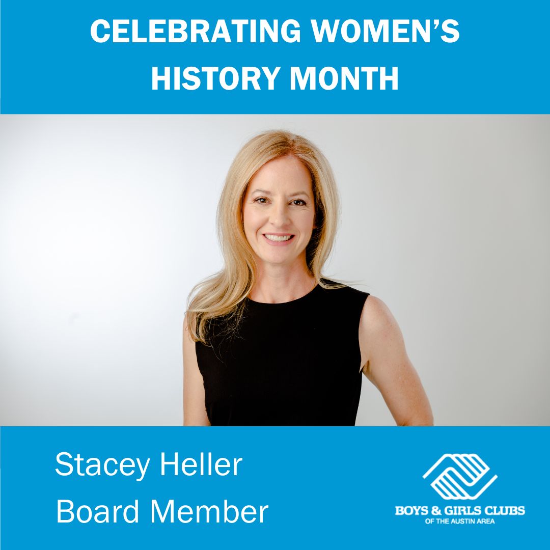 We're rounding out #WomensHistoryMonth2024 with a series of features on the amazing women behind @bgcaustin, like our BOD member Stacey Heller at @americancampus! bit.ly/4ax61fn