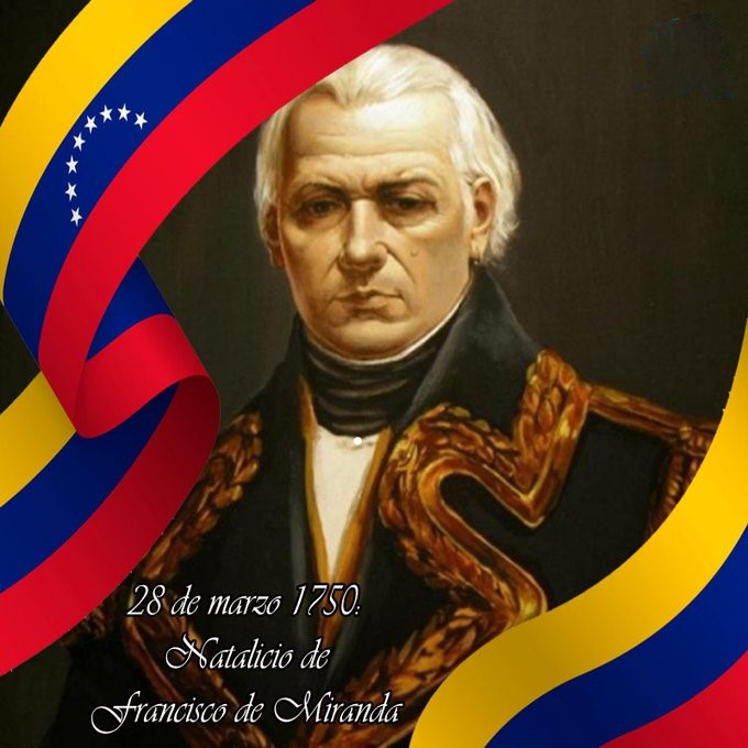 El 28 de marzo de 1750 nace Francisco de Miranda, general venezolano precursor de la emancipación americana del imperio español. Es considerado el venezolano más universal y el más ilustre colombiano, como lo calificara #SimónBolívar. #TenemosMemoria @EmbaVECuba @CubaMES