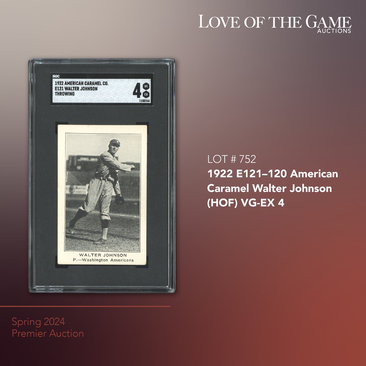 Gorgeous E121-120 American Caramel Walter Johnson, open for bidding in our Spring auction right now at LOTGAuctions.com.  Auction closes Saturday, there's still time to register!  #thehobby #Whodoyoucollect #LOTGAuctions #BigTrain #WaJo #GoSGC