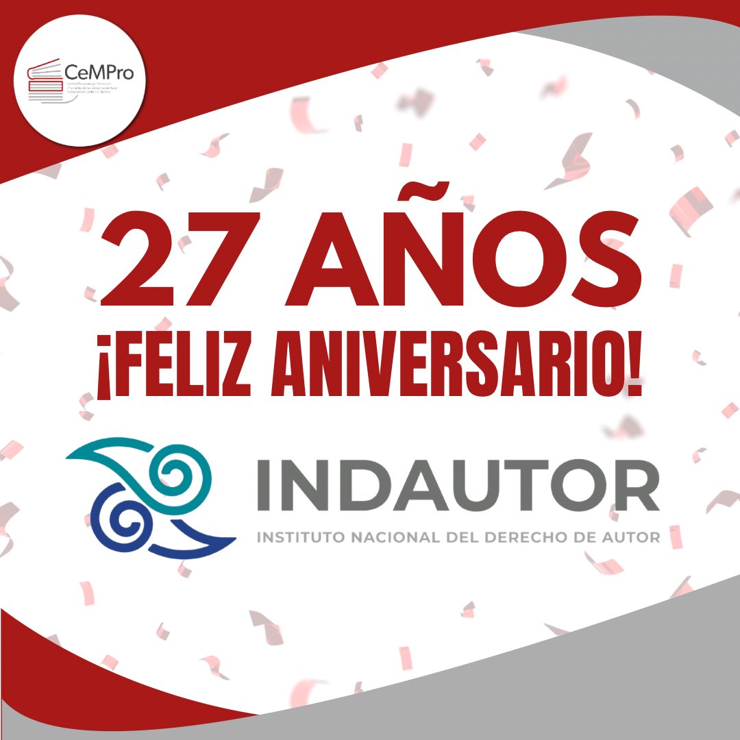 ¡Felicitaciones al @IndautorMexico por su 27 aniversario! 🍾🎉