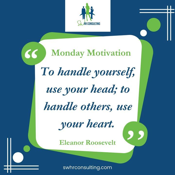Start off the week with some #MondayMotivation! 💼 Remember, in the world of HR, it's about balancing intellect and empathy. 'To handle yourself, use your head; to handle others, use your heart.' 🧠❤...