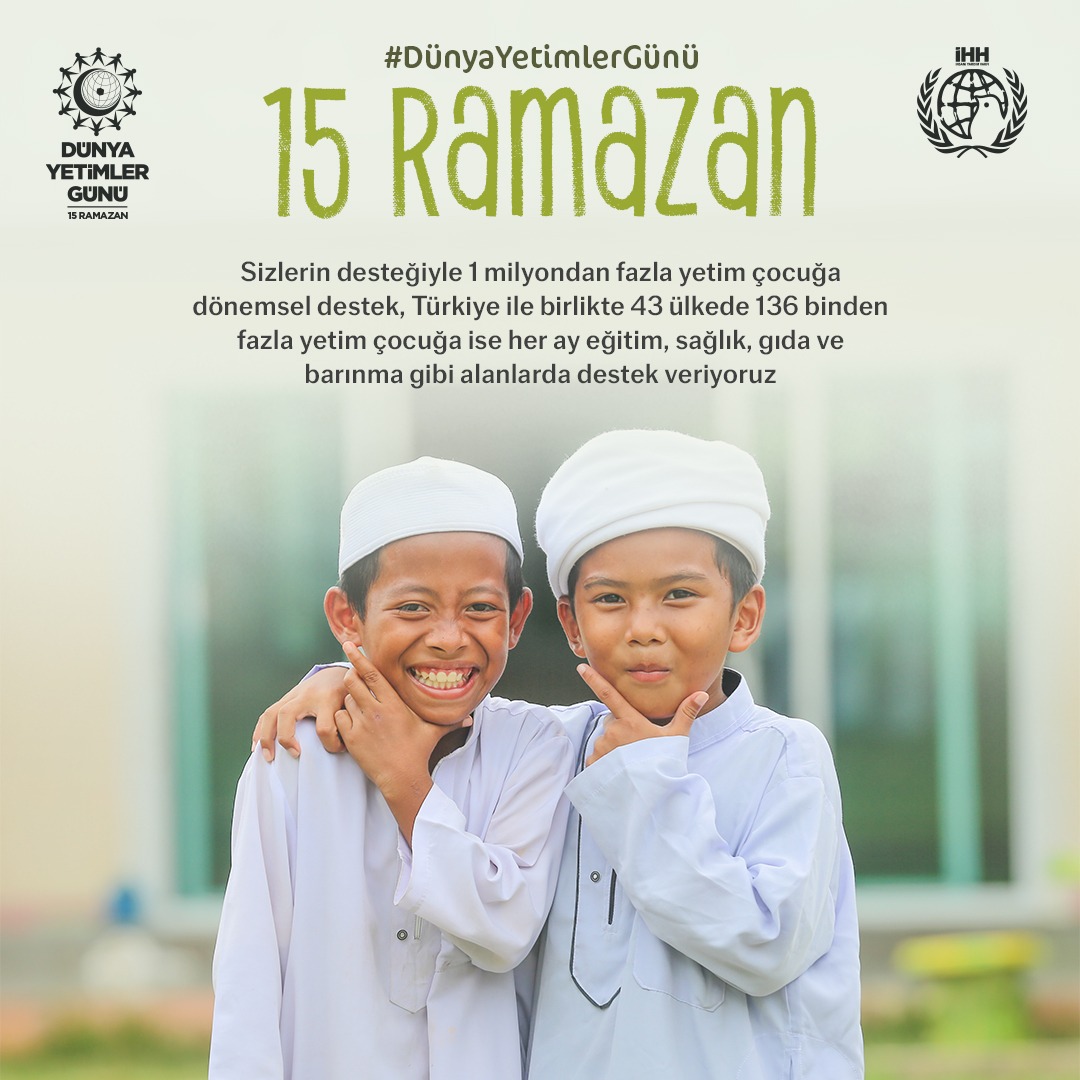 Bugün 15 Ramazan #DünyaYetimlerGünü.

İslam İşbirliği Teşkilatı, her yıl Ramazan ayının 15. gününü İslam aleminde “Dünya Yetimler Günü” olarak ilan etmiştir.

Yeryüzünün Kutlu Emanetleri Sevginizle Büyüyor