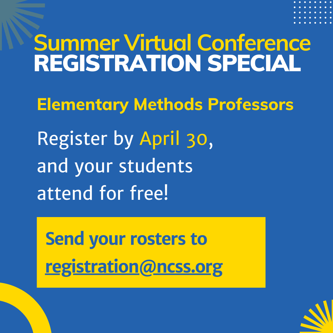 🍎 Elementary Methods Professors: register for the Summer Virtual Conference before April 30, and your students may attend for free! Email your rosters to registration@ncss.org after sign-up to receive your students' complimentary access. ➡️ Learn more: hubs.li/Q02qCM_H0