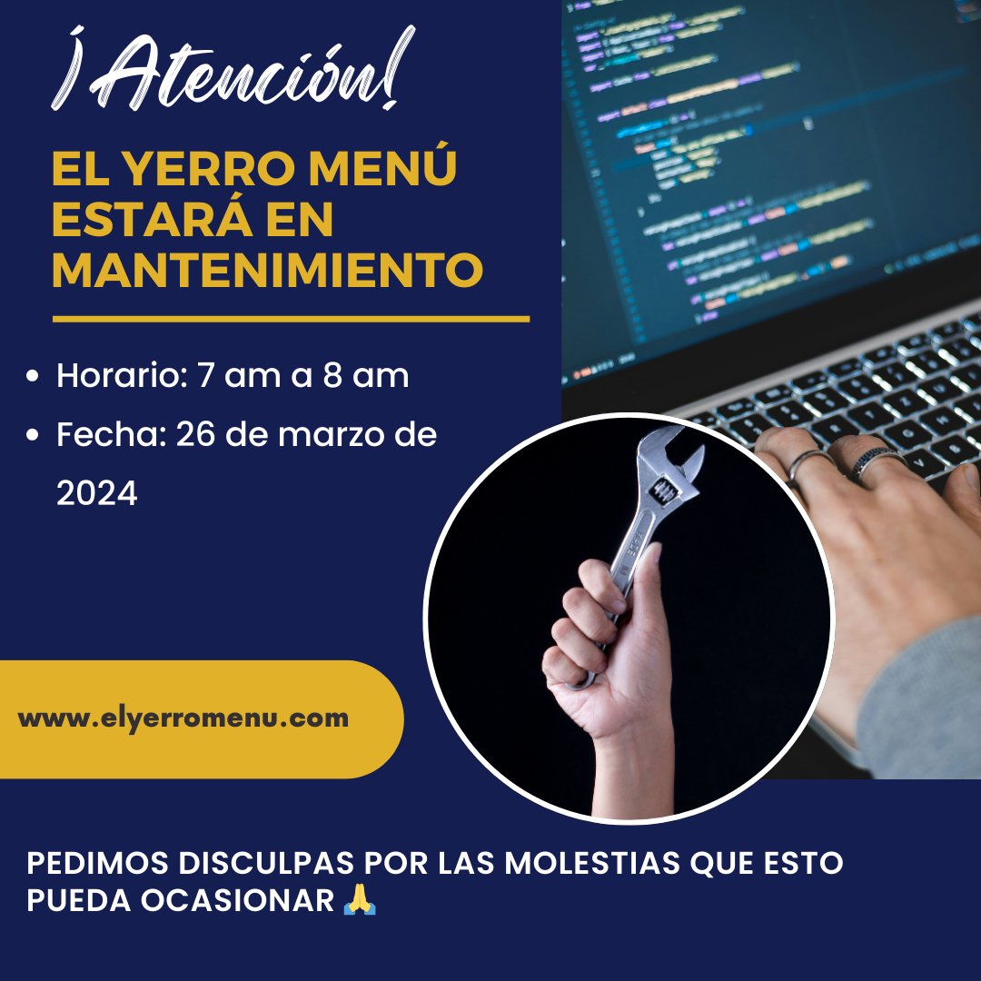 ⚠️ ⚠️ ⚠️ Mañana, nuestra plataforma estará en mantenimiento de 7 a 8 a.m. 🛠️ Pedimos disculpas por las molestias que esto pudiera ocasionar. Trabajamos para que tu catálogo se vea más lindo, más profesional y, por supuesto, ¡que factures más! 💰❤️ #ElYerroMenu #TuCatalogoDigital