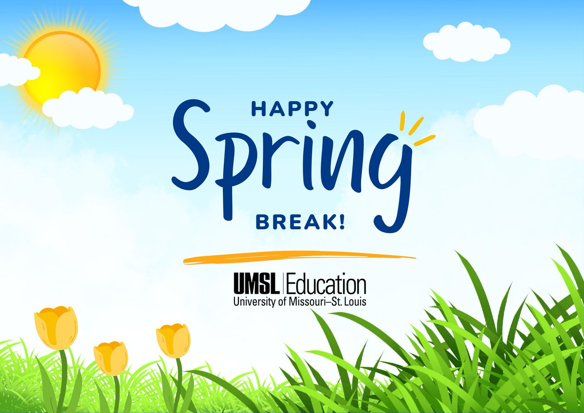 Happy Spring Break, @UMSL Tritons!