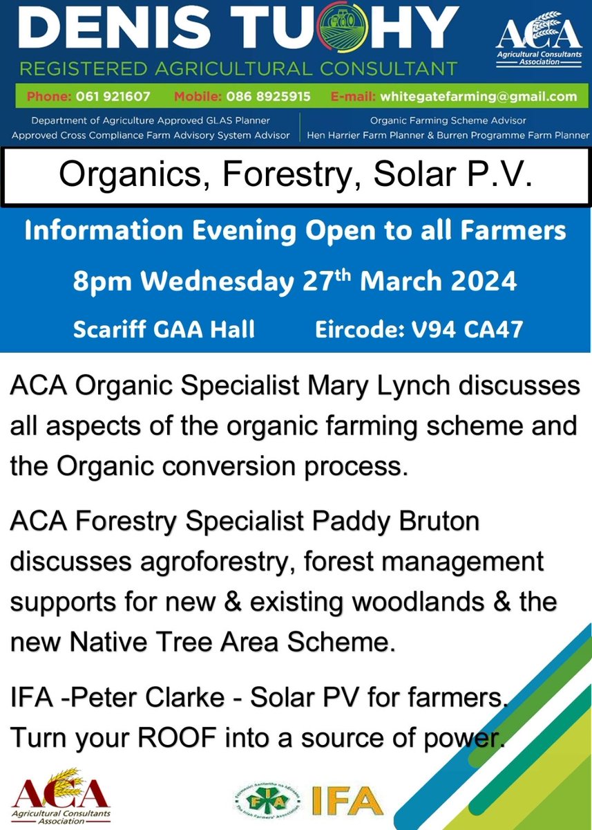 Open information evening on this Wednesday in Scariff GAA hall. Organic farming scheme, supports for Foresty & Woodlands, and finally Solar P.V. opportunities for farmers.
