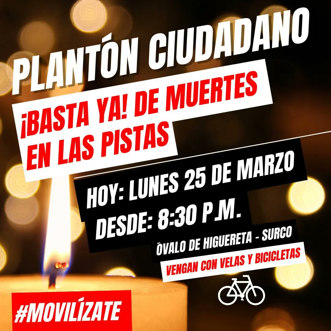 RedConVial's tweet photo. Basta ya de muertes en las pistas! Condenamos un nuevo atropello mortal contra un ciclista. Expresemos nuestra indignación esta noche a las 8:30 pm en el Óvalo Higuereta (Surco). https://t.co/YlP0jT1VGf