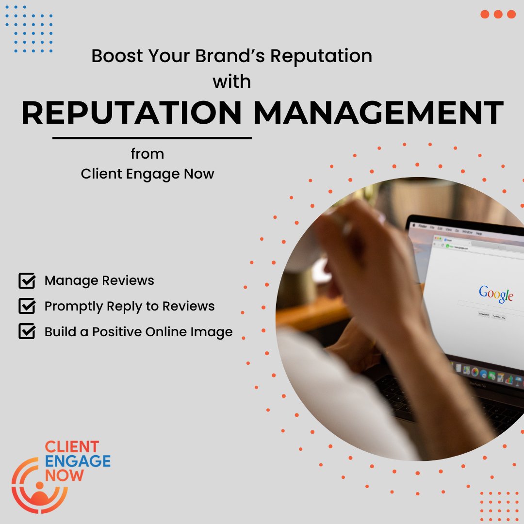 ClientEngageNow's tweet image. Boost your brand&apos;s reputation with ClientEngageNow&apos;s Reputation Management solution! 🌟👍 Manage reviews, respond promptly, and build a positive online image. #ReputationBoost #BrandManagement