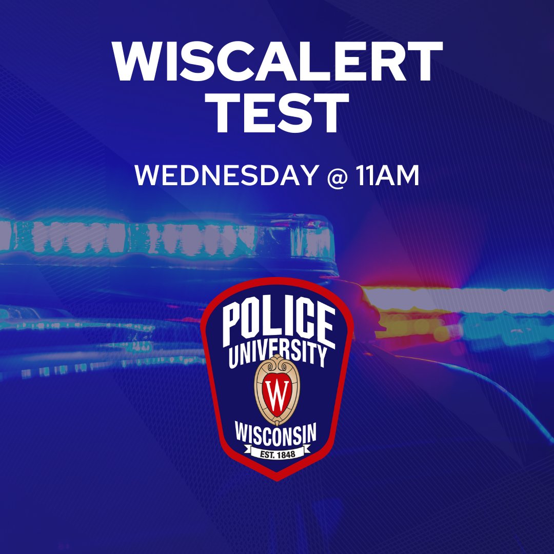 ⚠ TEST REMINDER! ⚠ We'll be testing the WiscAlert system this Wednesday at 11am. You'll receive the test like you would a normal WiscAlert, but no action is needed. More info » uwpd.wisc.edu/uwpd-launches-…