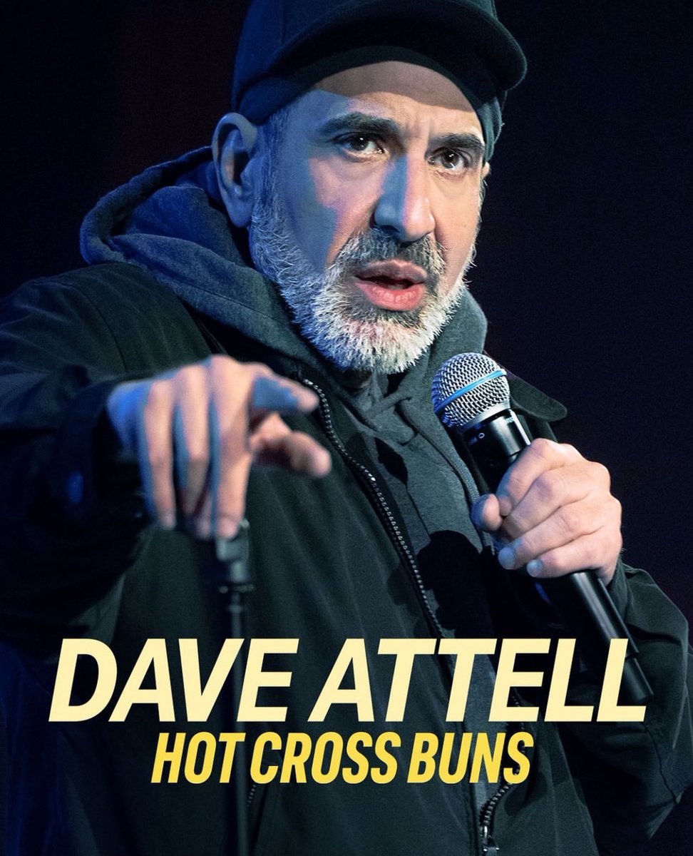 Highest recommendation! Watch this special, dum dum! . . . Dave Attell: Hot Cross Buns premieres TOMORROW on Netflix