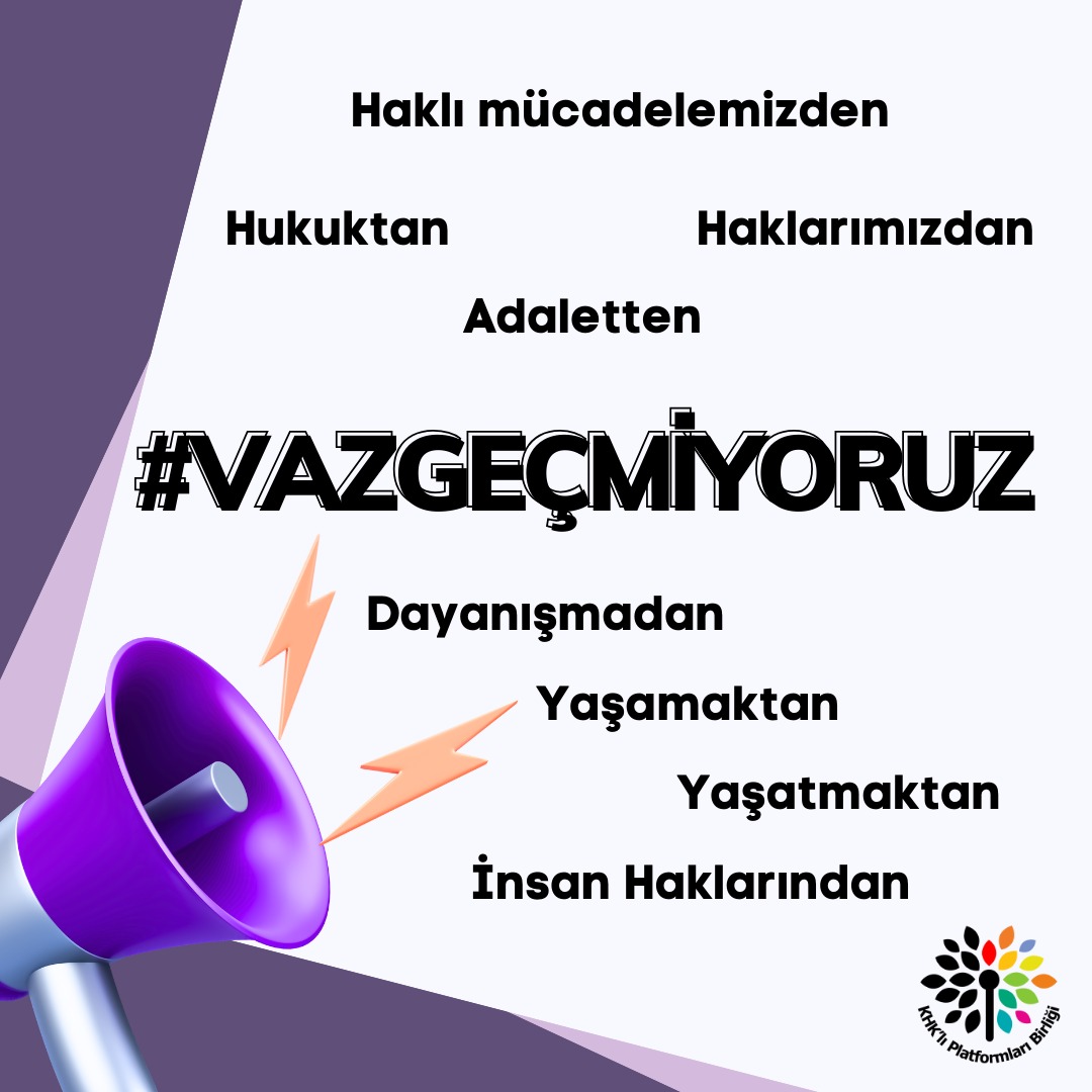 #Vazgeçmiyoruz Haberiniz olsun.