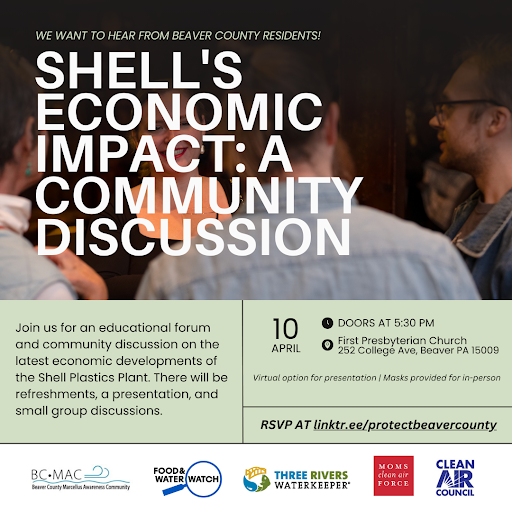 Join @bcmac_ @foodandwater @3RWaterkeeper @CleanAirMoms_PA & Clean Air Council on Wednesday, April 10th to learn more about the latest economic developments of the Shell plant. Register for the discussion: atmobilize.us/fww/event/6136…