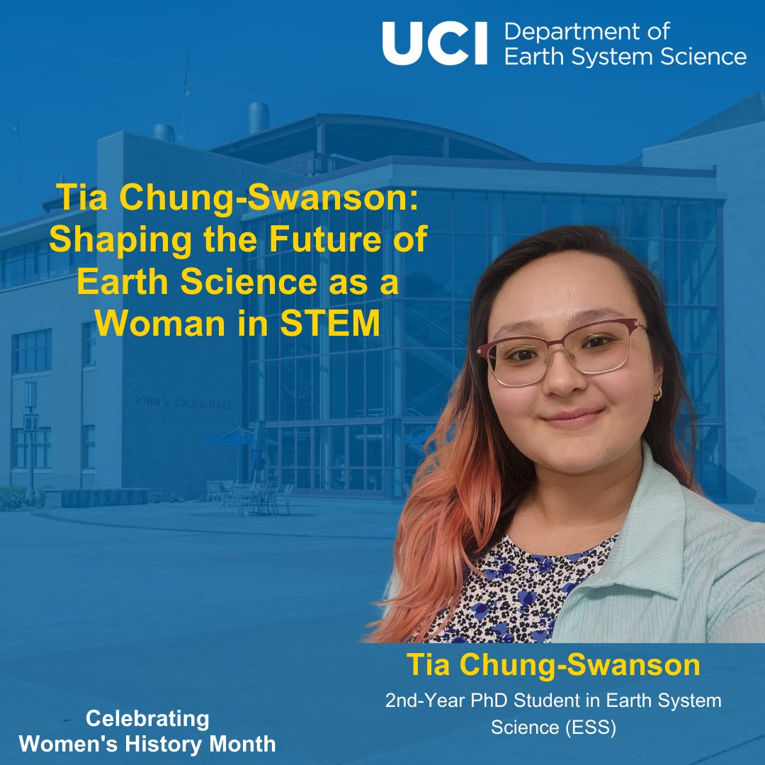 Meet @tiachungswanson A Rising Star in Earth System Science at UCI. We are incredibly proud to have Tia as part of our ESS community. Join us in celebrating Tia's achievements and the collective efforts of the Earth System Science department at UCI. #WomensHistoryMonth #UCIESS