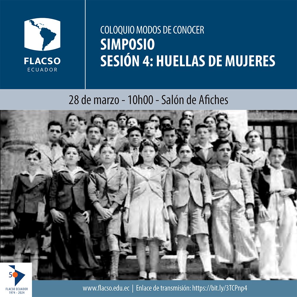 🗓️#AgendaFLACSO
Jueves 28 de marzo | 10h00
Les invitamos a participar en la sesión 4 del coloquio 'Modos de conocer', que en esta ocasión presentará el simposio: Huellas de mujeres.

Más información: bit.ly/3vhjd9f