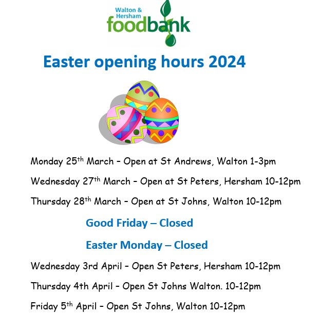 Here are the foodbank opening hours over Easter for those with a referral. @WaltonCharity @CAElmbridgeWest