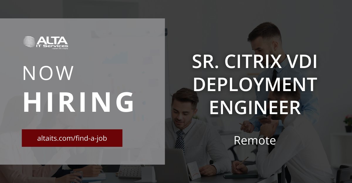 ALTA IT Services is #hiring a SR. Citrix VDI Deployment Engineer for #remote work. 

Learn more and apply today: ow.ly/rFGJ50R1pz7
#ALTAIT #SeniorEngineer #CitrixVDI #Citrix #Scripting #JavaScript #Groovy #Python #Bash #Linux #SecurityClearance #PublicTrust #DoDTopSecret