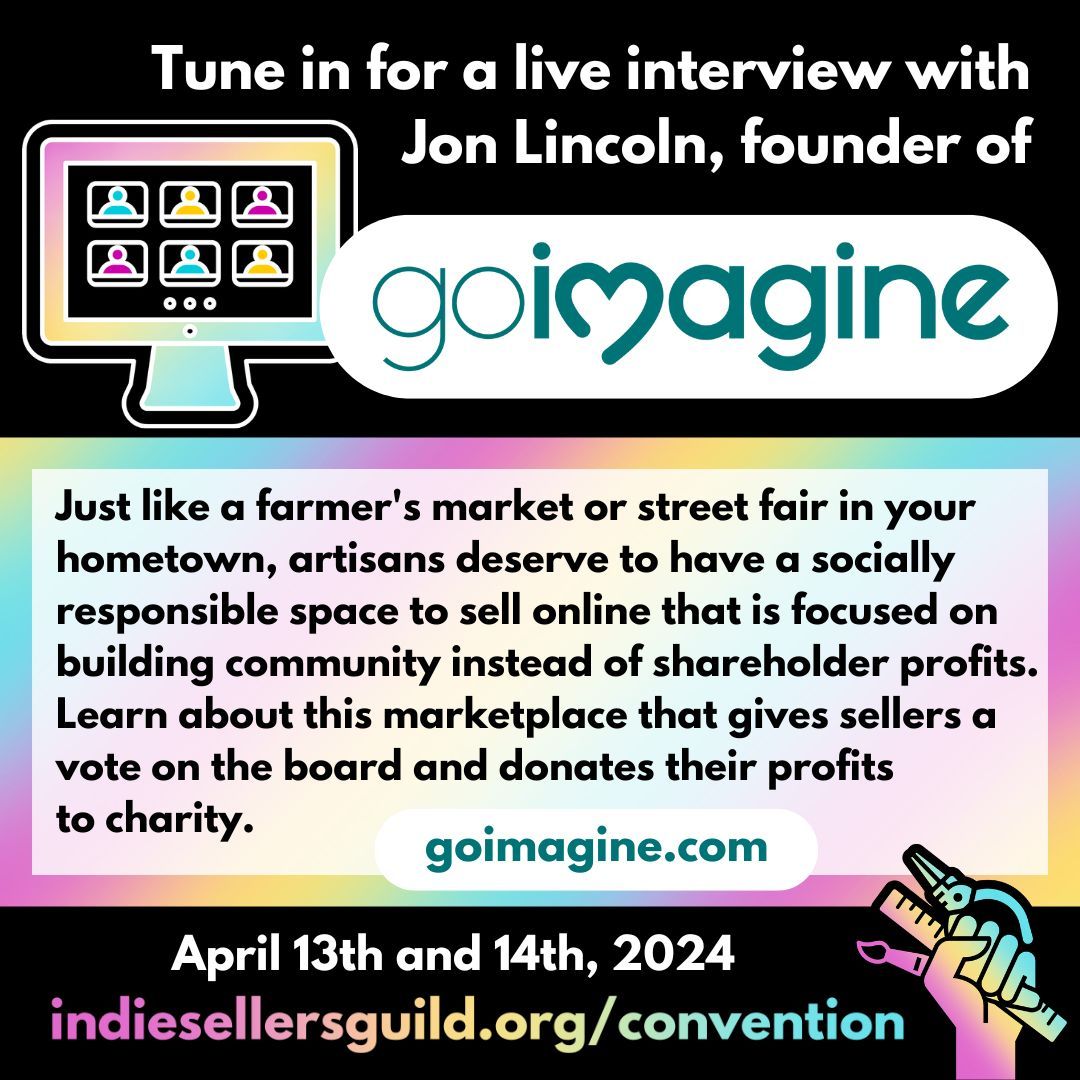 Tune in for a live interview with Jon Lincoln, founder of goimagine.com, a US-based Etsy alternative marketplace, at our convention! buff.ly/3tuArPi #indiesellersguild #etsyalternative #makermarket #supporthandmade #makersgonnamake #ISGconvention