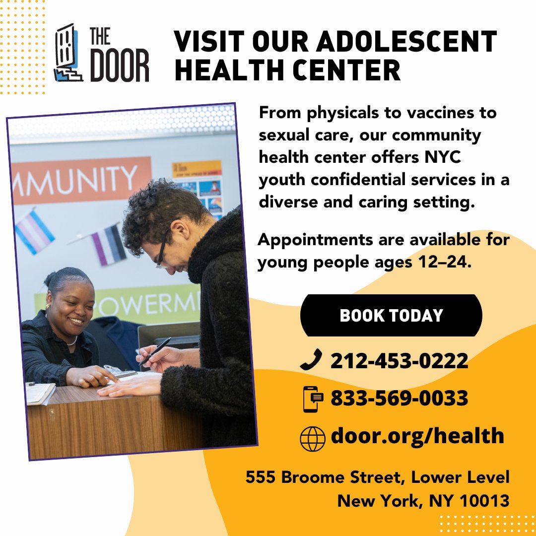 The Door’s Adolescent Health Center is here to help. From sexual and reproductive care to vaccines, we offer NYC young people ages 12 to 24 free, confidential health services in a diverse and caring setting. Call 212-453-0222 or visit door.org/health. #DoorNYC