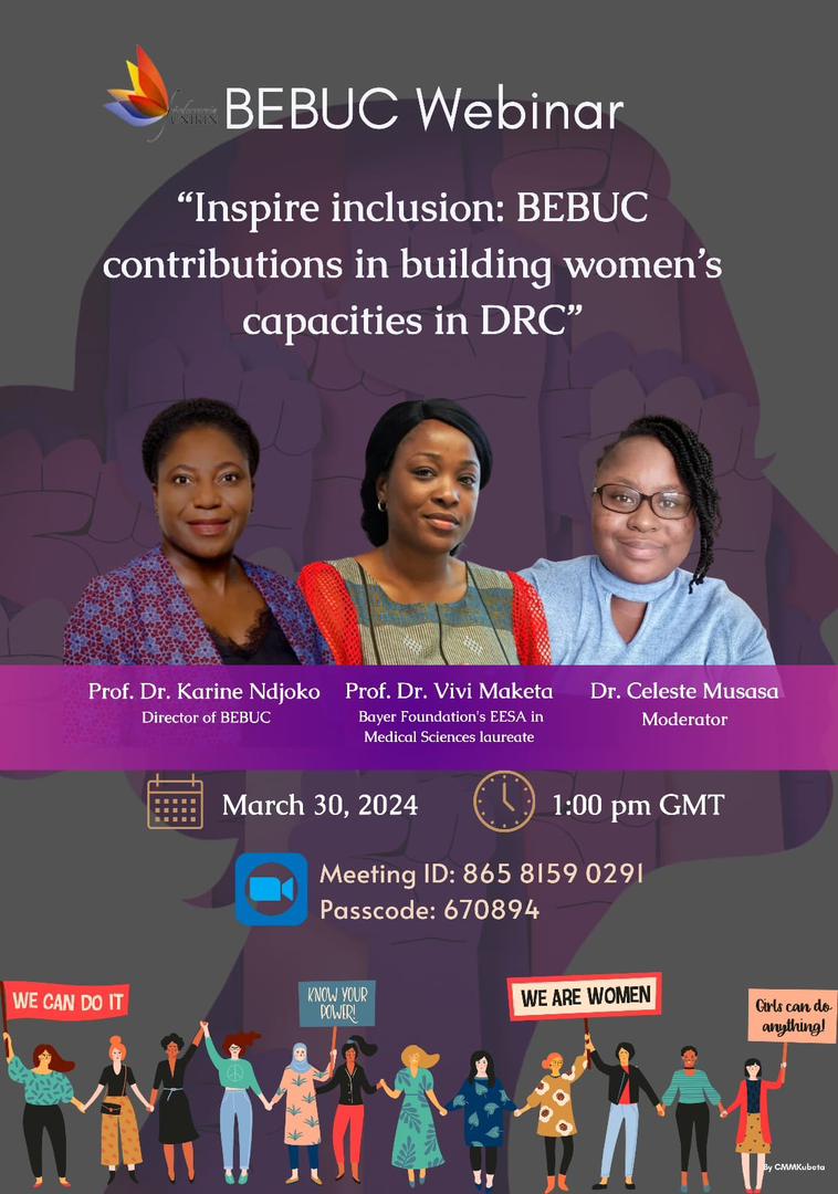 BEBUC_Scholars's tweet photo. 📢  BEBUC Webinar ✅

➡️  "Inspire inclusion: BEBUC contributions in building women's capacities in DRC 🇨🇩"

🚩Panelists: Prof. Dr @NdjokoKarine - Prof. Dr. Vivi Maketa  - Dr. @CelesteMusasa

🗓 March 30, 2024

🕒 1:00 pm GMT

📍Online - Zoom

📹 Meeting ID and passcode ⤵️ https://t.co/AIcsweUgRB