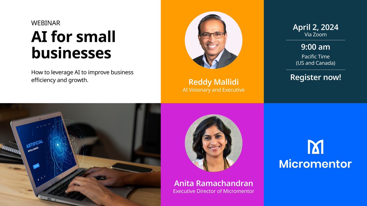 MicroMentor's tweet image. Join Micromentor&apos;s Executive Director, Anita Ramachandran for a dive into &quot;AI for Small Businesses&quot; with guest leading voice in AI and executive, Reddy Mallidi!

Learn how AI can empower your business and perspective on how to navigate this new technology.  #AI #Micromentor