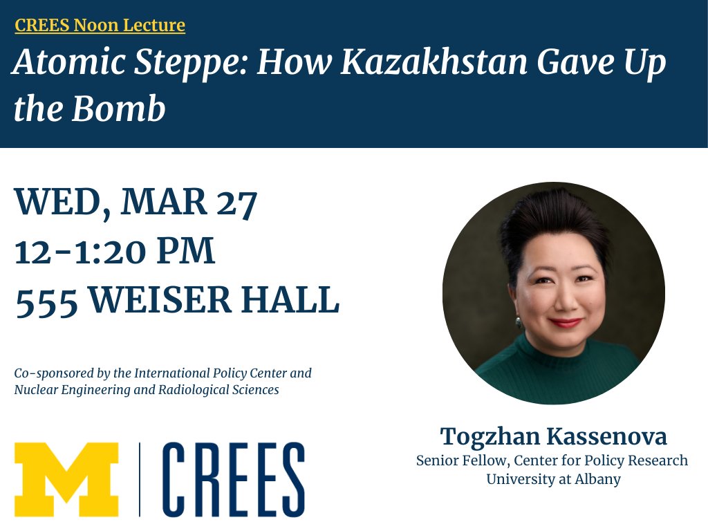 Join us Wednesday at 12! @tkassenova will be giving our noon lecture on 'How Kazakhstan Gave Up the Bomb'