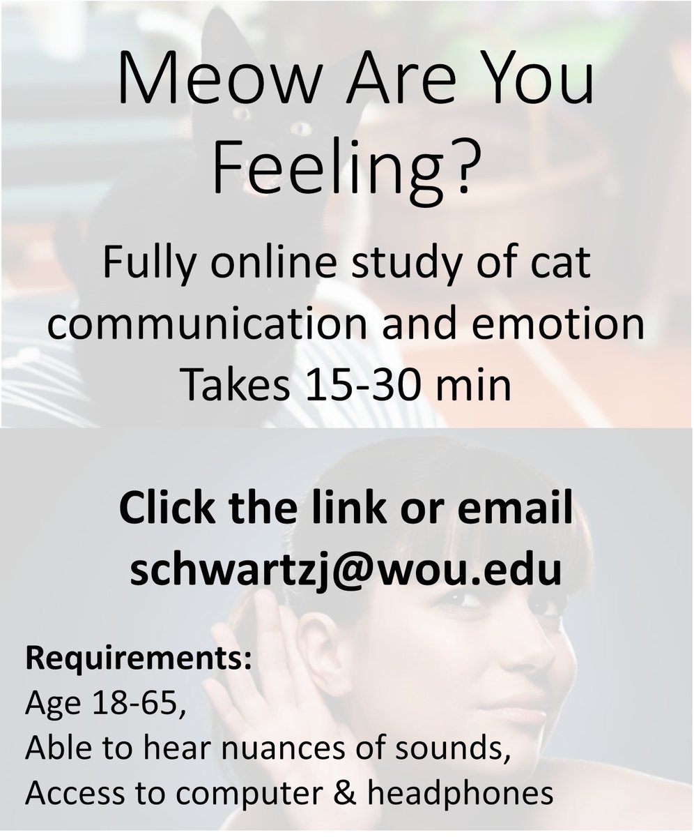 Hey Twitter! My lab is studying how humans perceive cat vocalizations and emotion. Are you willing to take about 20 minutes to help us out? All you need is a computer and headphones! Click this link to take our survey - FOR SCIENCE! tinyurl.com/256mvz7a

Please RT :)