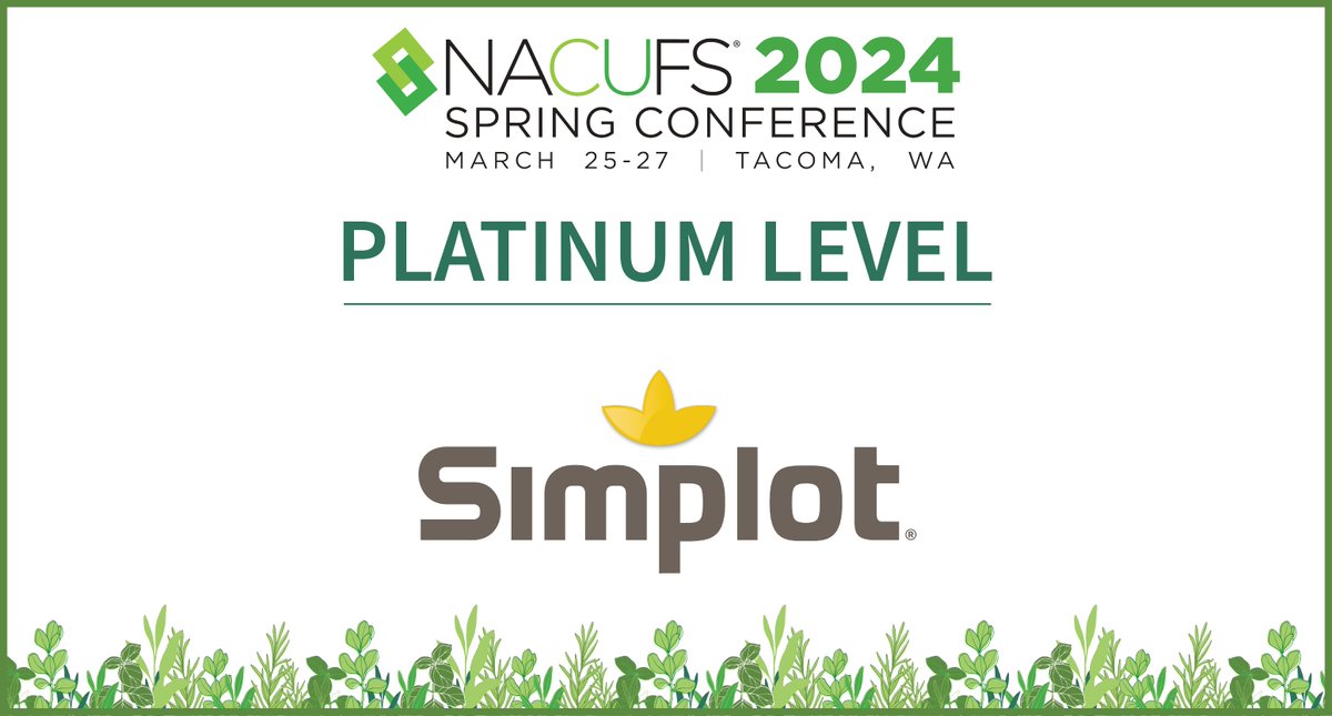 Happy to be recognizing @SimplotCompany for their Platinum Level Sponsorship of the NACUFS 2024 Spring Conference in Tacoma, WA! #CultivatePossibility #GrowWithNACUFS
