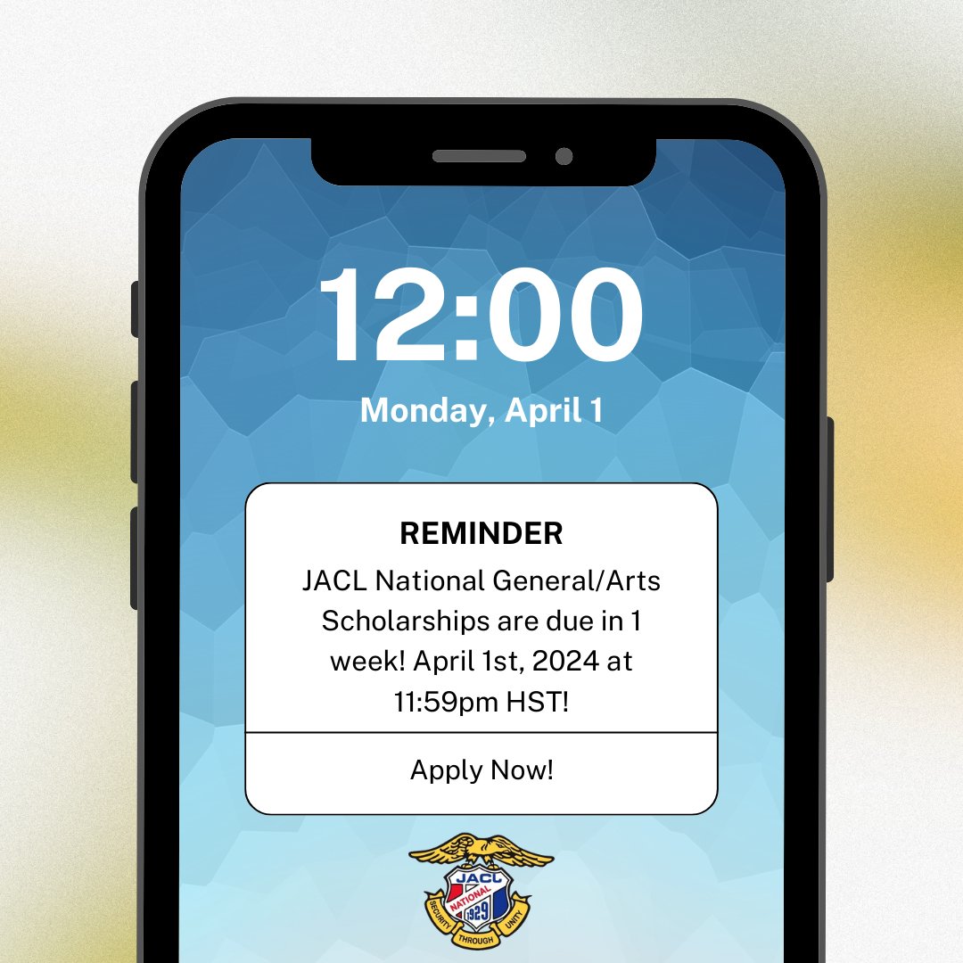 General and Arts applications for our JACL National Scholarship Program are due in 1 week! The deadline is April 1st at 11:59pm HST. Scholarship recipients will be notified sometime in August. Learn more and apply at jacl.org/scholarships