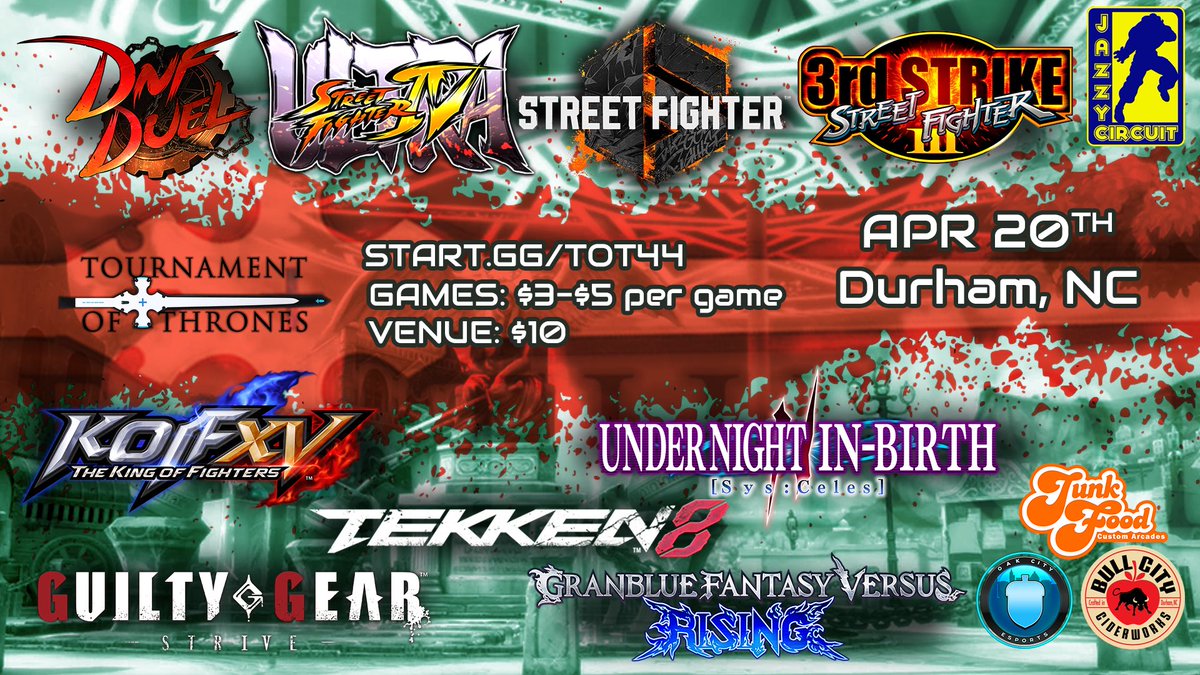 OakCityEsports's tweet image. #TournamentOfThrones returns April 20th

start.gg/ToT44

Durham, NC
Sponsored by 
@junkfoodarcades
 
#UNI2
#Tekken8
#SF6
#SFIII3rdStrike  
#GGST
#GBVSR

#KOFXV &amp;amp; #USFIV return

Community vote
#DNFDUEL