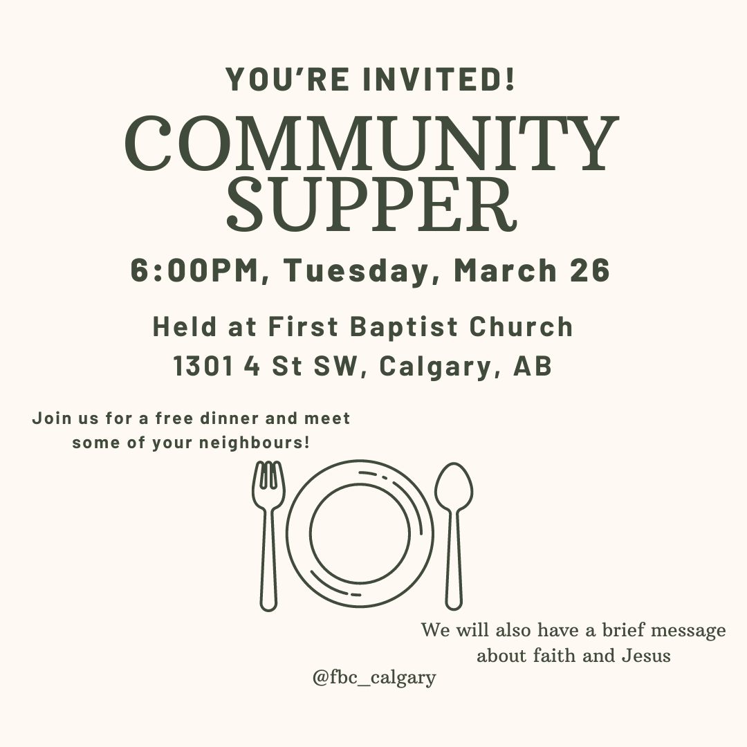 We're excited to invite you to our first Community Supper tomorrow evening! 

📅 Tuesday, March 26 ⏰ 6 pm
📍 1311 4th St. SW, Calgary, AB 

1/3

#CommunitySupper #Fellowship #GoodNews