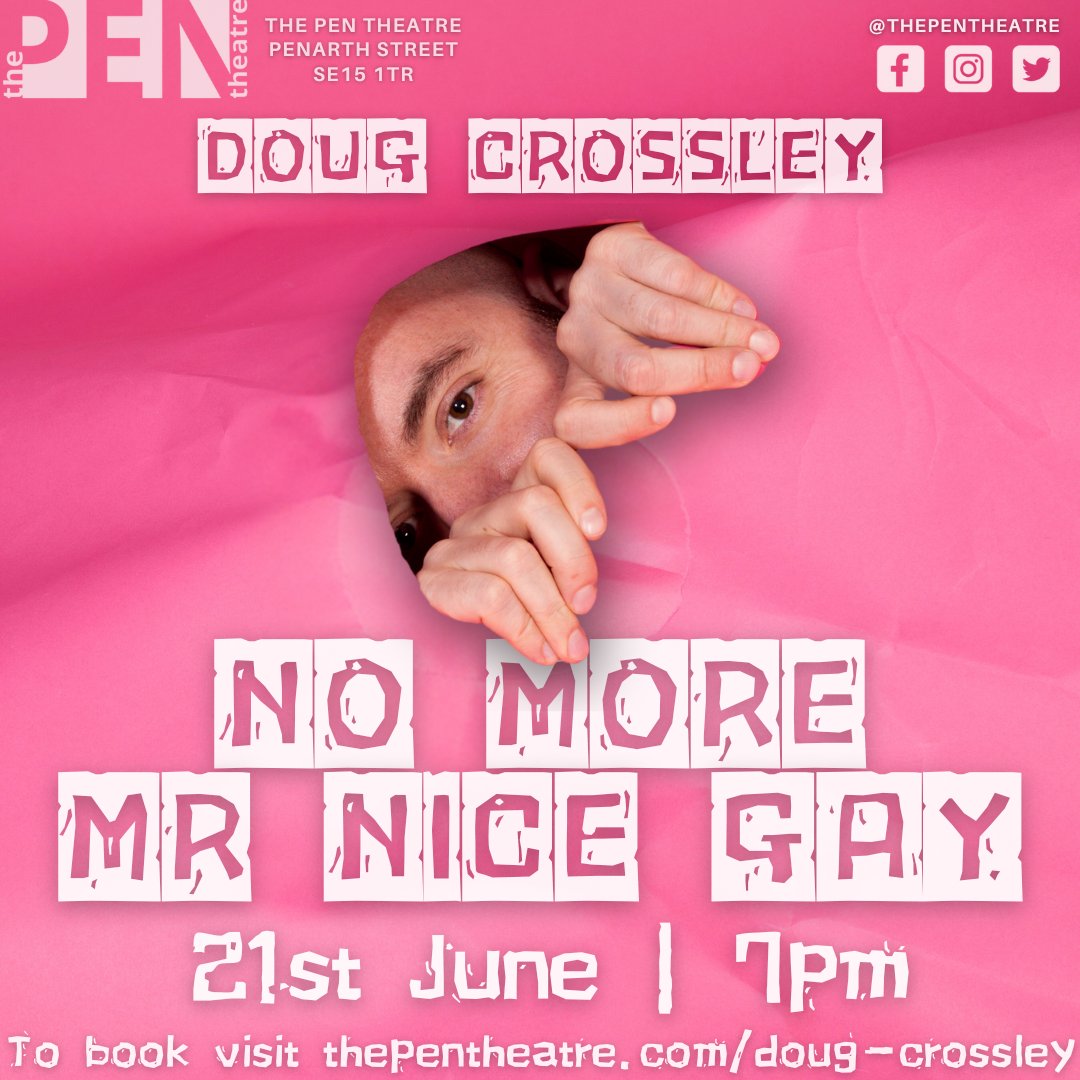 📣 NEW PERFORMANCE ANNOUNCEMENT 📣 DOUG CROSSLEY @dougcrosssley | NO MORE MR NICE GAY | 21st June, 7pm | In this naughty little solo show, Doug Crossley will mince into his villain era, and he’d love to take you along for the ride | Tickets > thepentheatre.com/doug-crossley