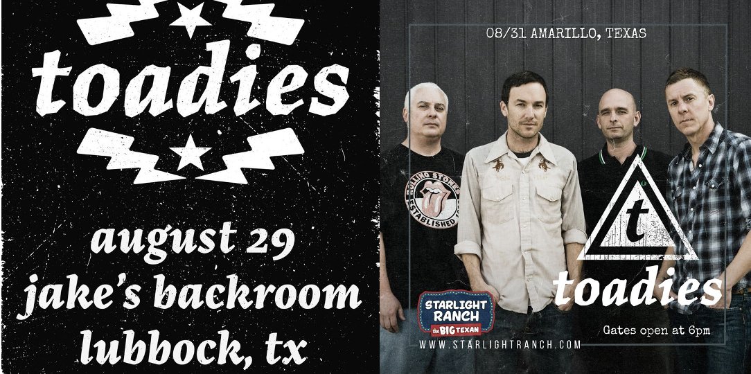 Toadies (Official) (@thetoadies) on Twitter photo Howdy Lubbock and Amarillo. Toadies are playing <a href="/JakesBackroom/">Jakes Backroom</a> and Starlight Ranch this August. Tickets go on sale this Friday. Howdy Lubbock and Amarillo. Toadies are playing <a href="/JakesBackroom/">Jakes Backroom</a> and Starlight Ranch this August. Tickets go on sale this Friday.