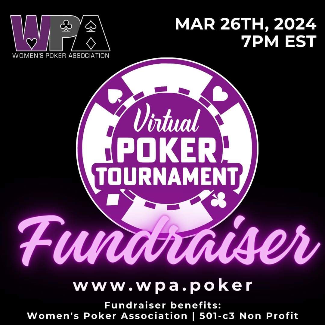 📢 Save your spot now for our next Virtual Fundraiser on 3/26/24! 🥇1st place wins a seat to the 2024 WSOP Ladies Chmp, this summer in Las Vegas! (prize valued at $1k) Click the link in our bio for more info!🙌 #wpaglobal