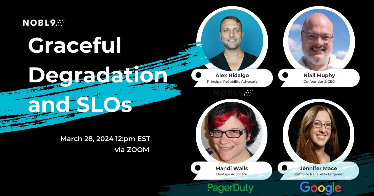 Don't miss this panel discussion this week! Learn from authors, SRE leaders, and experts how graceful degradation and #SLOs can boost user satisfaction s/o @niallm, @ahidalgosre, @googlesre's very own Macey, and Mandi walls of @pagerduty nobl9.com/graceful-degra…