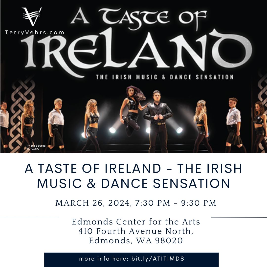 Get ready to tap your feet and feel the rhythm at 'A Taste of Ireland' – the ultimate Irish music and dance extravaganza! 🎶🇮🇪 

Get your tickets now! 
👉 bit.ly/ATITIMDS

#ATasteofIreland #TheIrishMusicandDanceSensation  #Edmonds #EdmondsWA #TerryExploresEdmonds