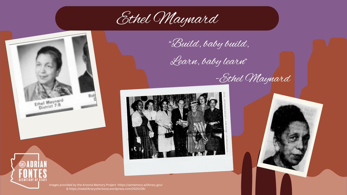 Ethel Maynard was the first Black woman elected to the Arizona legislature. Her accomplishments are many and her words are motivational, “I am interested in building and rebuilding this republic, not destroying it. I want to build on the good that is here.”