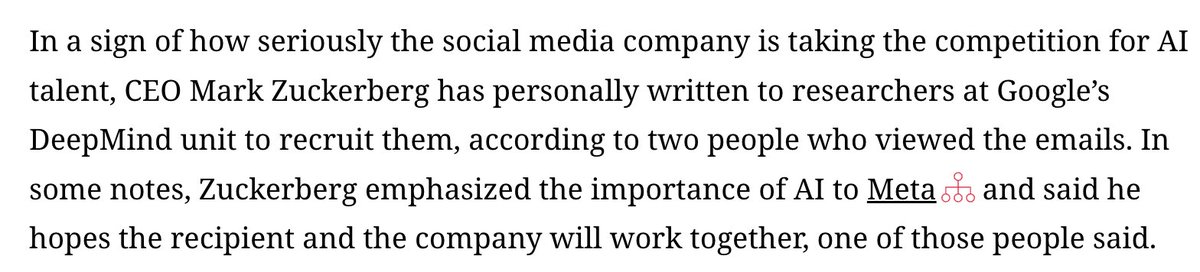 good @KalleyHuang scoop on Meta's AI talent recruitment efforts i imagine zuckerberg knows the power of the 'ceo personally emailing to recruit me' move well at this point theinformation.com/articles/meta-…