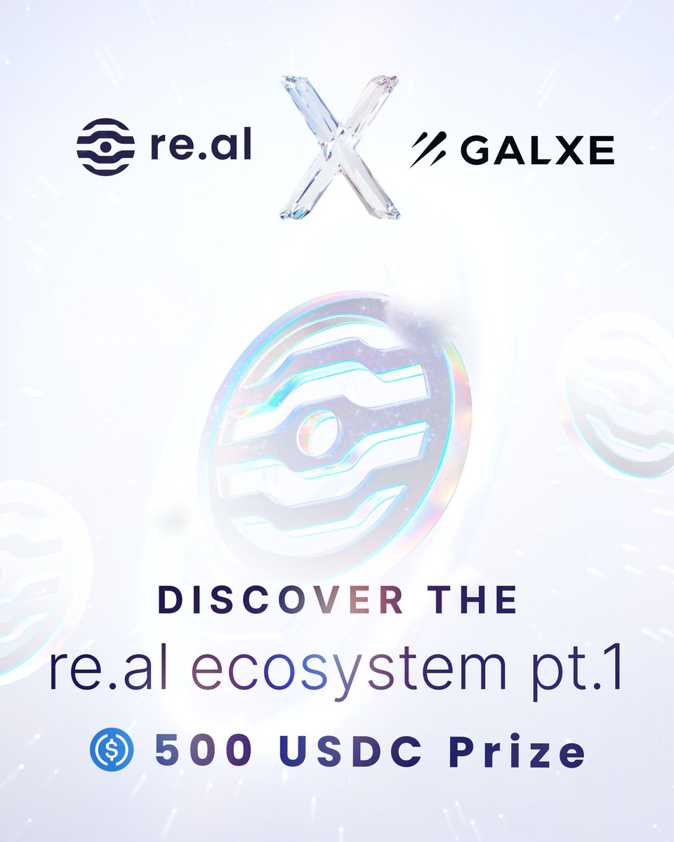 1/ We’re excited to introduce our third @Galxe campaign: Discover the re.​al ecosystem 🕸️🔥 Explore our network and its foundational protocols between March 25th and April 3rd for a chance to win a $100 USDC raffle. Begin your journey with the post below 👇