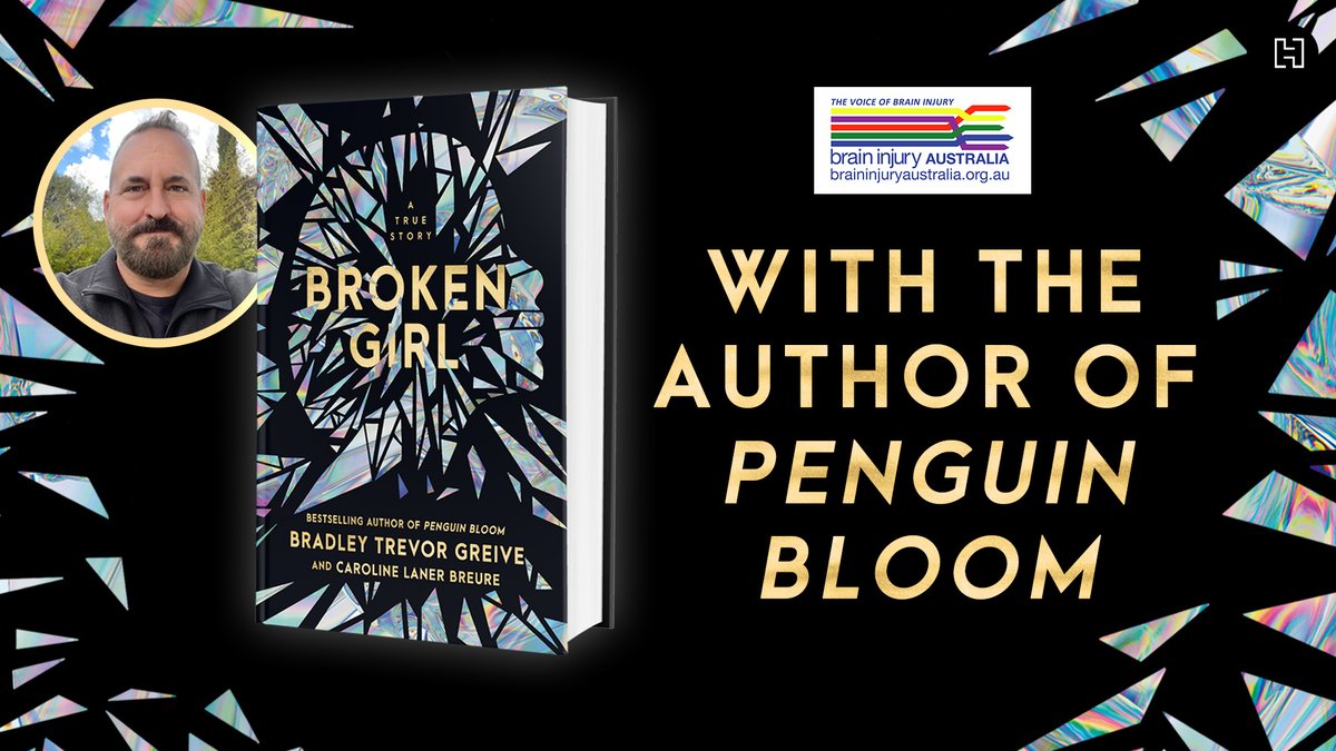 @BrainInjuryAus proud to be associated with @HachetteAUS''Broken Girl' by NY Times bestselling author Bradley Trevor Greive AM-Caroline Laner Breure's defiant celebration of the imperfection that comes w/Traumatic Brain Injury. Sales also support the work of @BrainInjuryAus #tbi